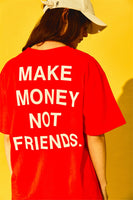 Cotton Short Sleeve Make Money Not Friends T-Shirts