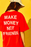 Cotton Short Sleeve Make Money Not Friends T-Shirts